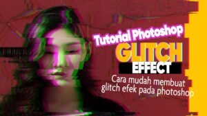 Efek Glitch: Seni Kerusakan Digital yang Memukau