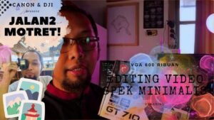 Menguasai Seni Editing Minimalis: Panduan Lengkap dari Littlefreelenser.com